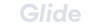 Glide